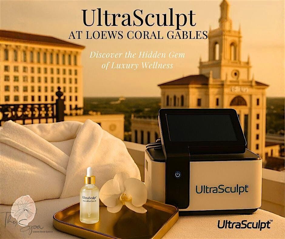UltraSculpt Event \u2013 Loews Coral Gables | Non-Invasive Fat Reduction