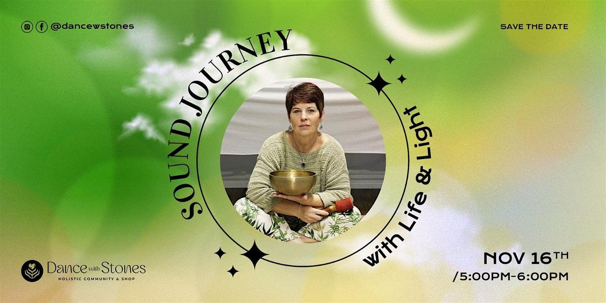 Sound Journey by Light & Life