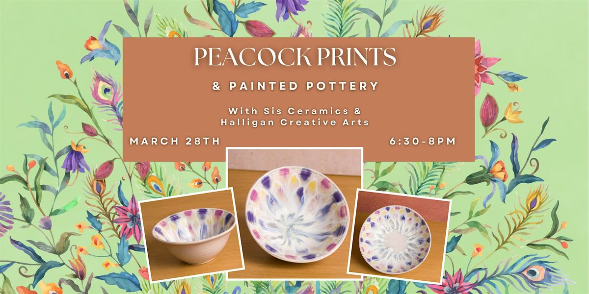 Peacock Prints & Painted Pottery