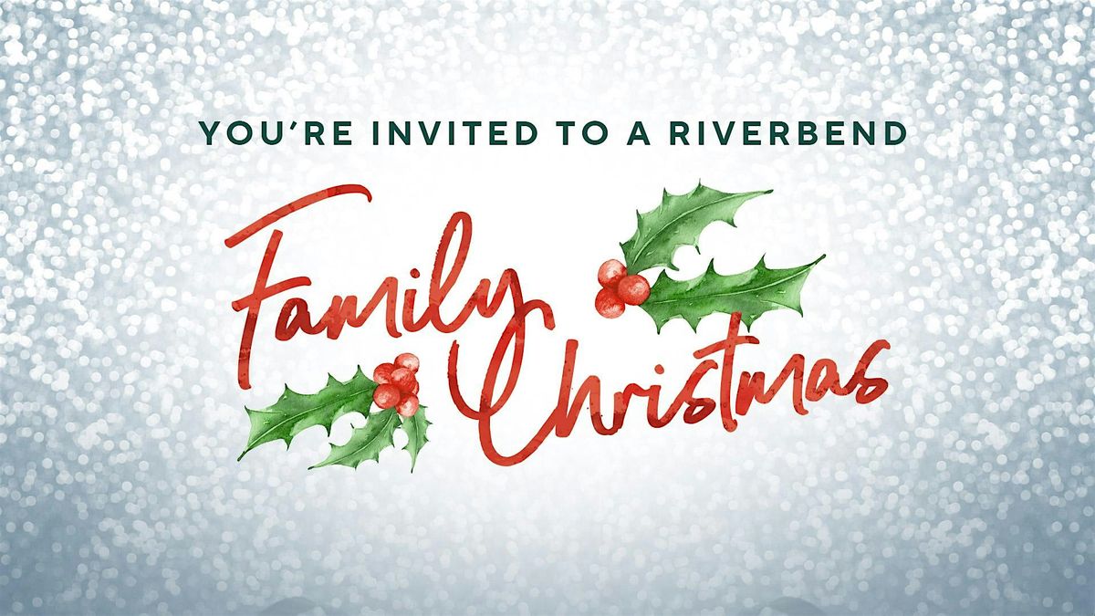 A Riverbend Family Christmas