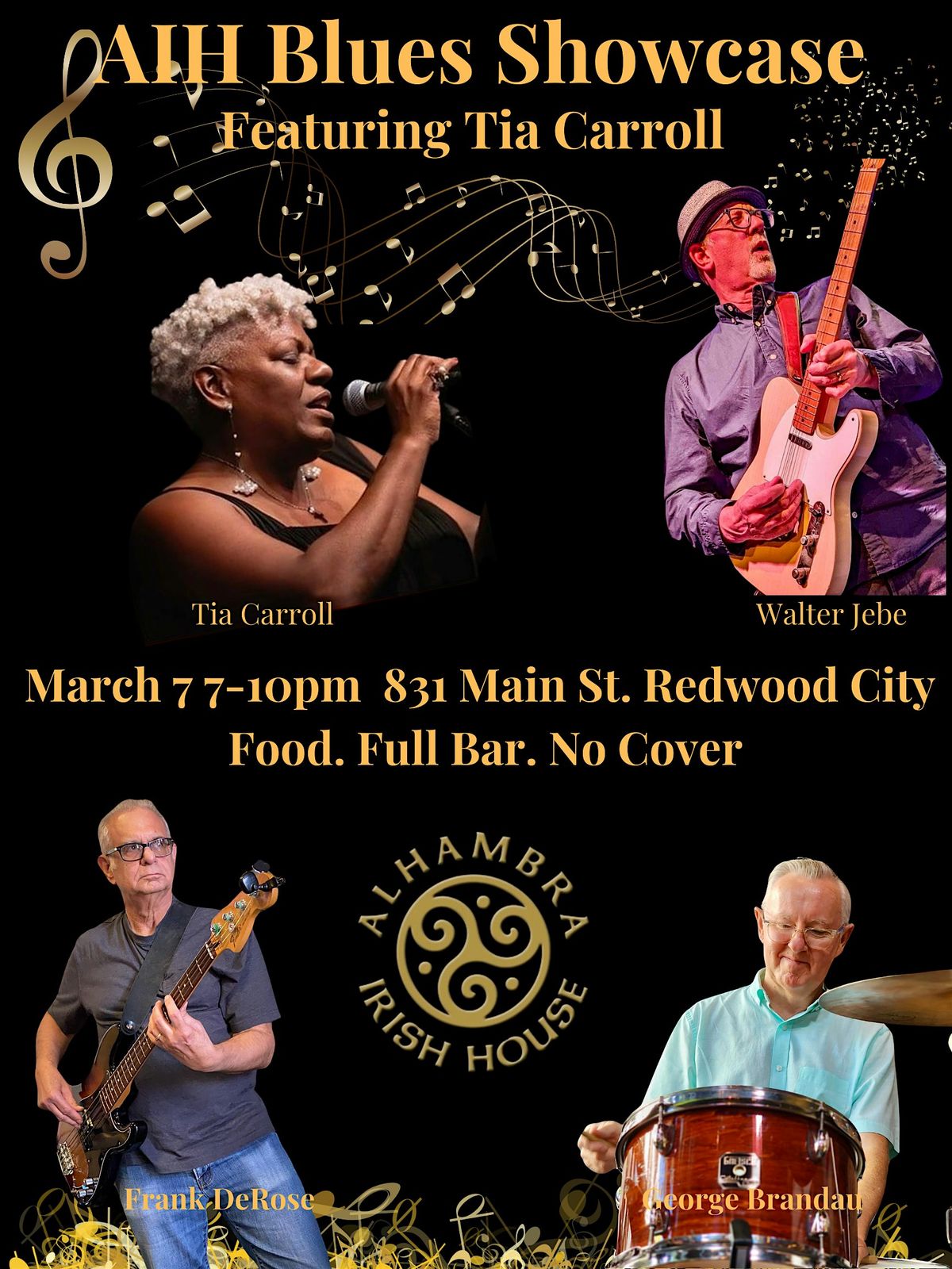 Walter Jebe Blues Showcase   Food and drinks and great blues.