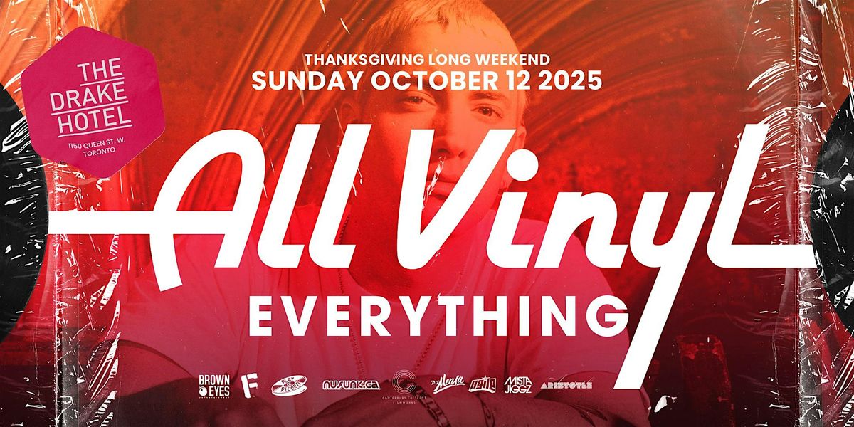 All Vinyl Everything - Thanksgiving Long Weekend '25 Edition