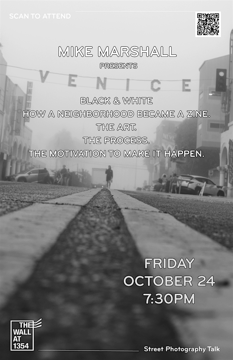Venice Black & White: How a Neighborhood Became a Zine. The Art & Process