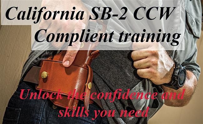 Title: SB-2 Compliant CCW Classes - New & Renewals Applications