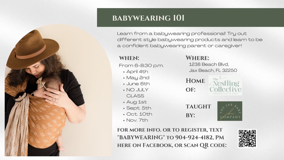 Babywearing 101 for Parents & Caregivers | LAST CLASS 2024