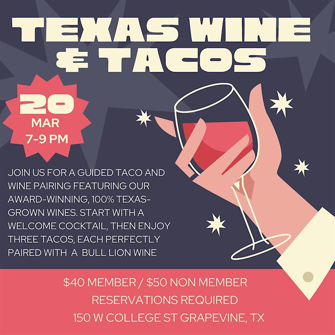 Texas Wine & Taco Tasting