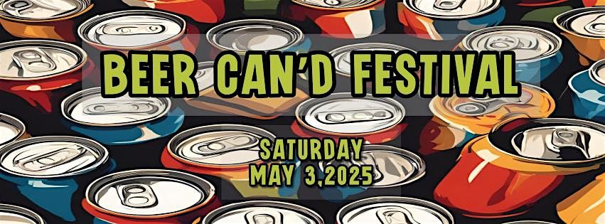 Beer Can'd Festival 2025