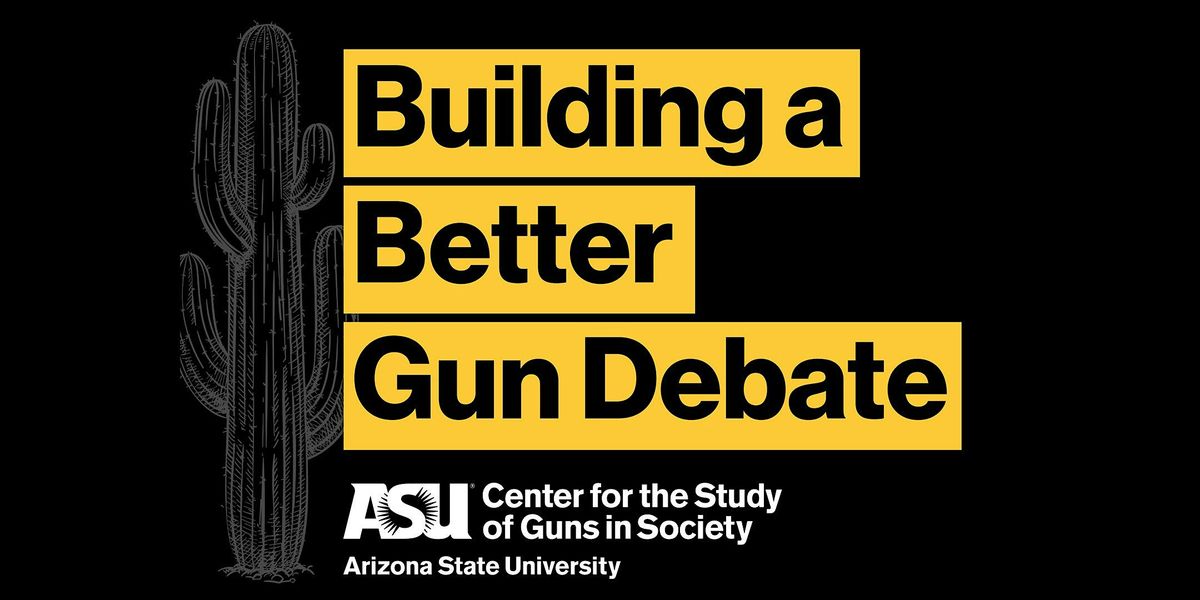 Building a Better Gun Debate