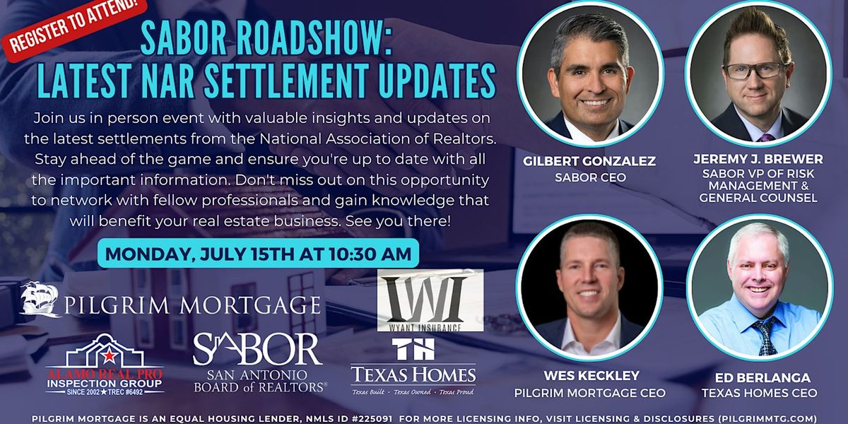 San Antonio Board of Realtors Roadshow: The Latest NAR Settlement Updates