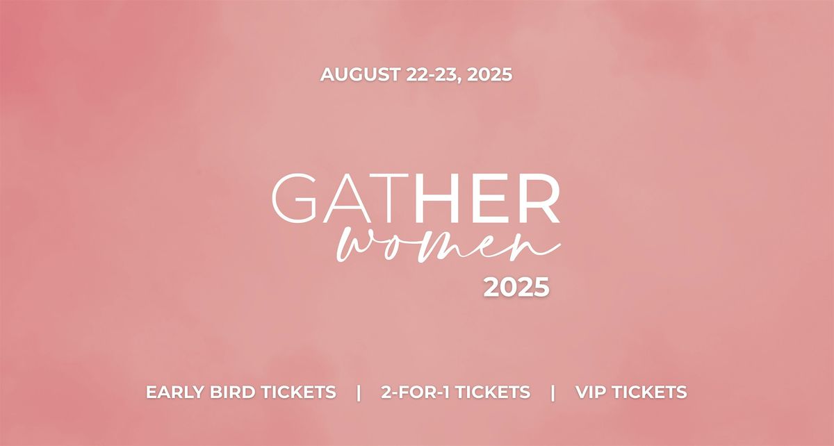 Gat(HER) 2025 Women's Conference: BELOVED