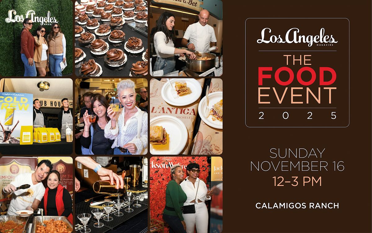 Los Angeles magazine\u2019s The Food Event 2025