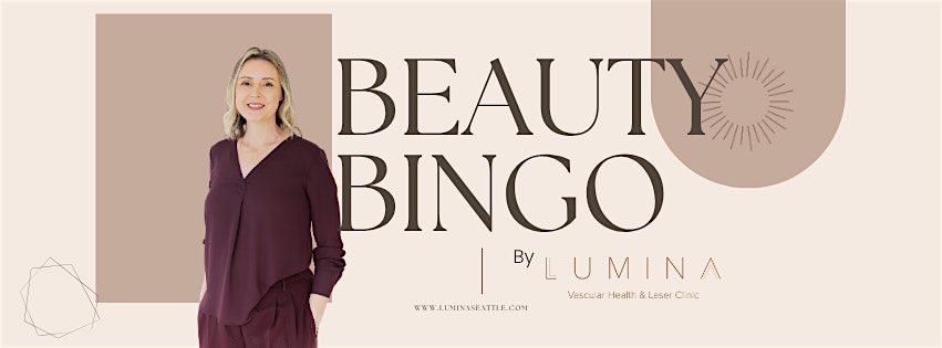 Lumina Bingo Beauty Event