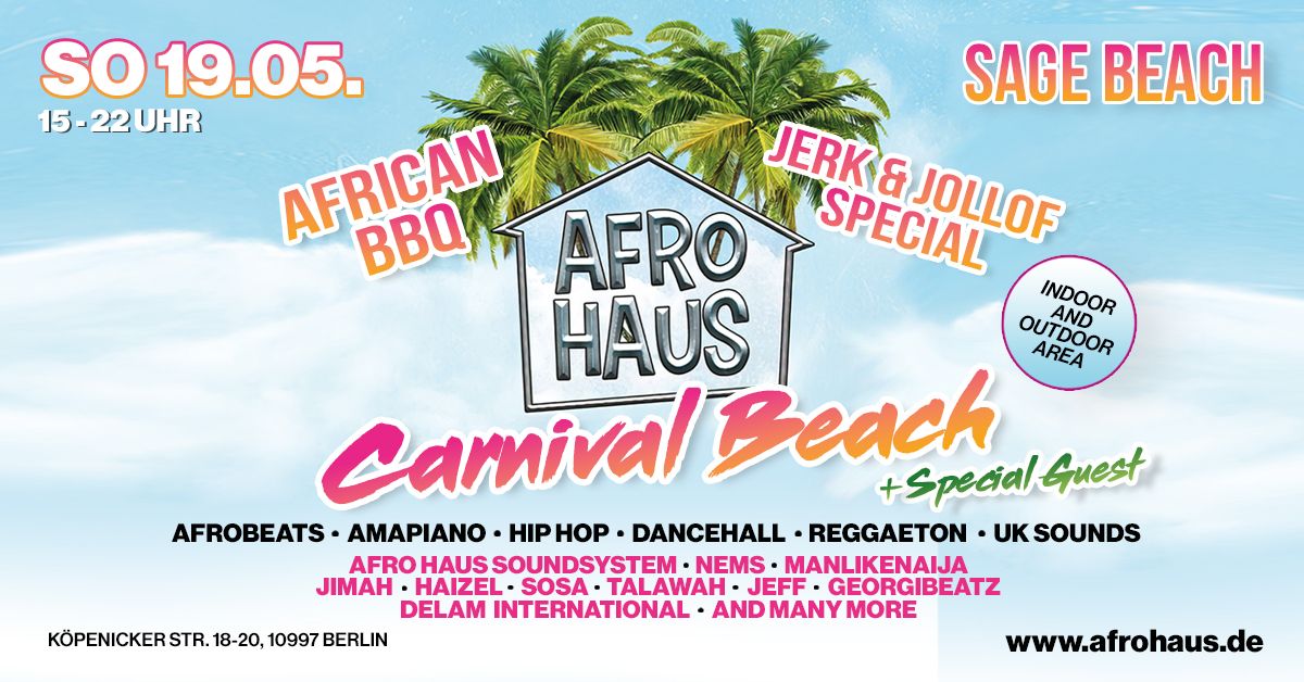 AFRO HAUS - Carnival Beach Afterparty - Sage Beach 