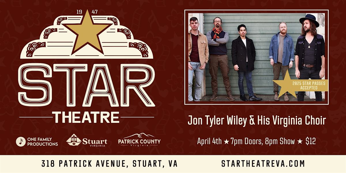 Jon Tyler Wiley & His Virginia Choir @ The Star Theatre