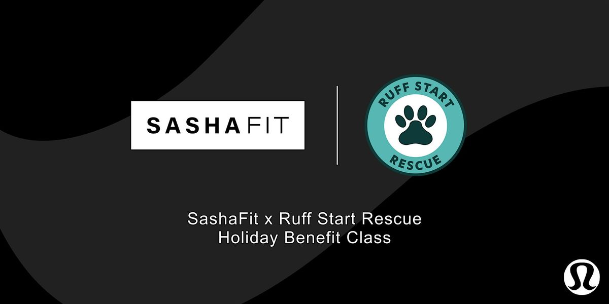 SashaFIT x Ruff Start Rescue Benefit Class