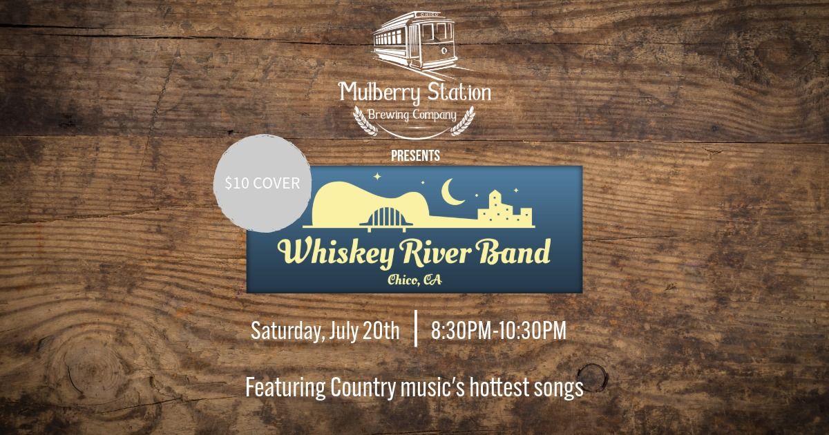 Whiskey River Band