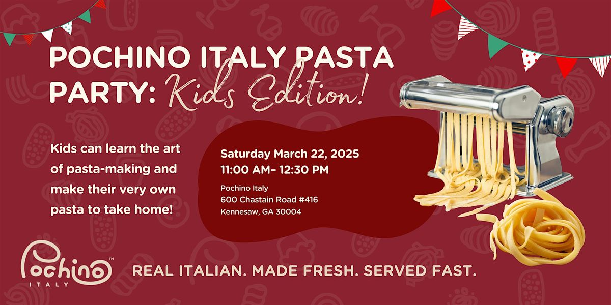 Pochino Italy Pasta Party - Kids Edition