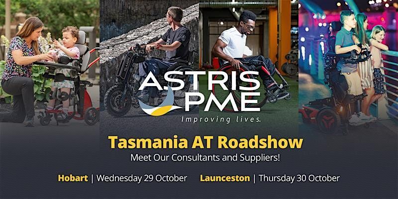 Tasmania AT Roadshow  Hobart