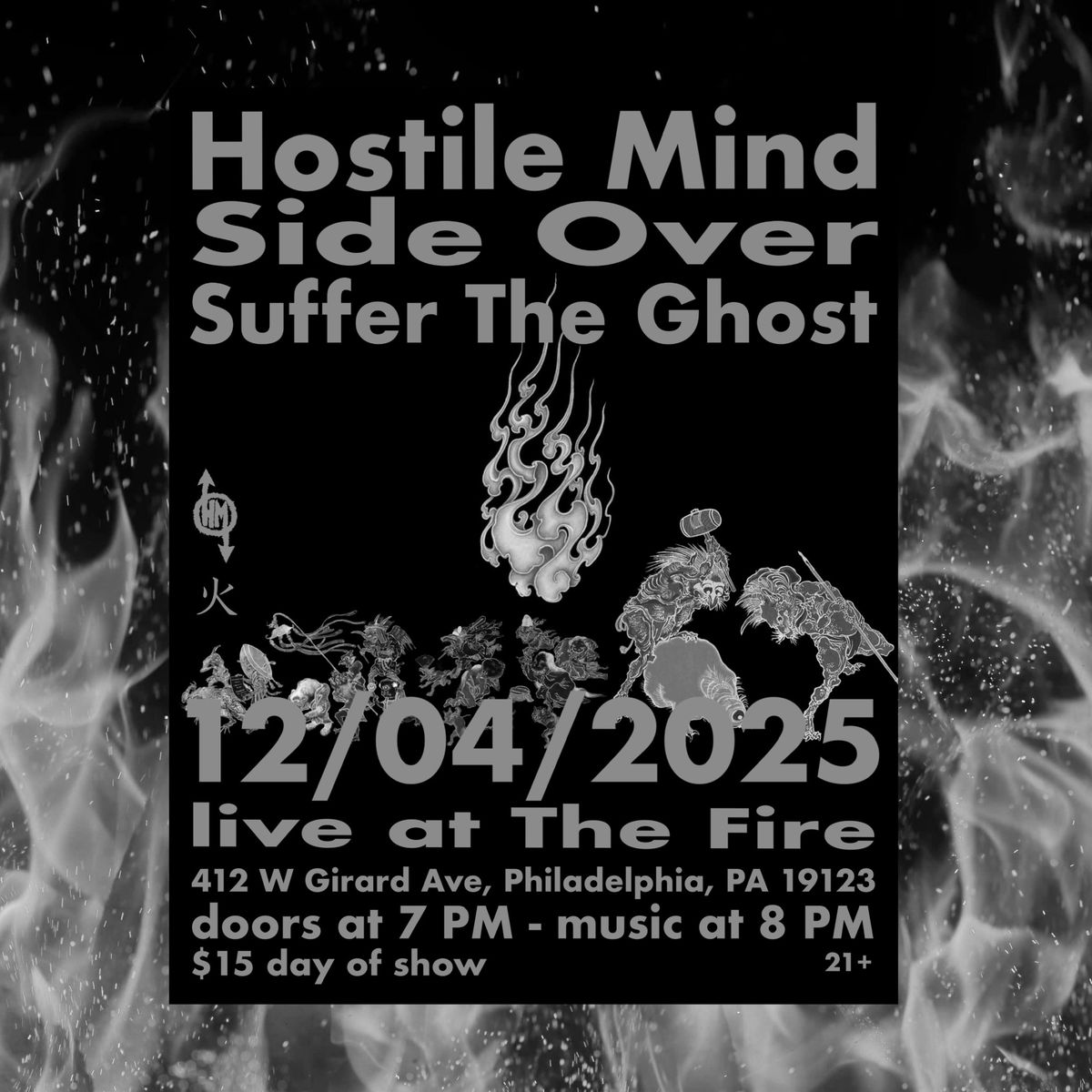 Hostile Mind \/ Side Over \/ Suffer The Ghost + More TBA