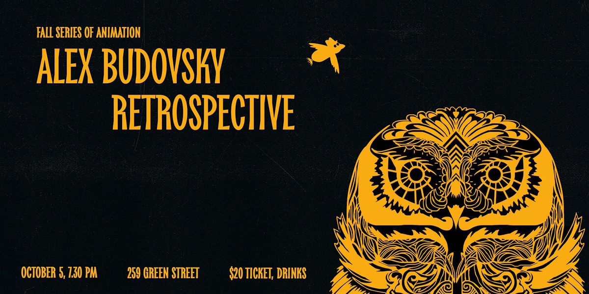 Alex Budovsky \u2014 Retrospective \/ Animation Series