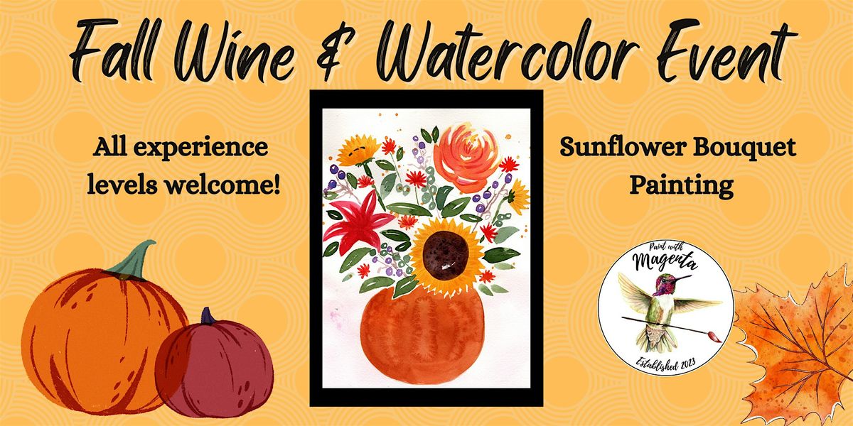 Fall Wine & Watercolor
