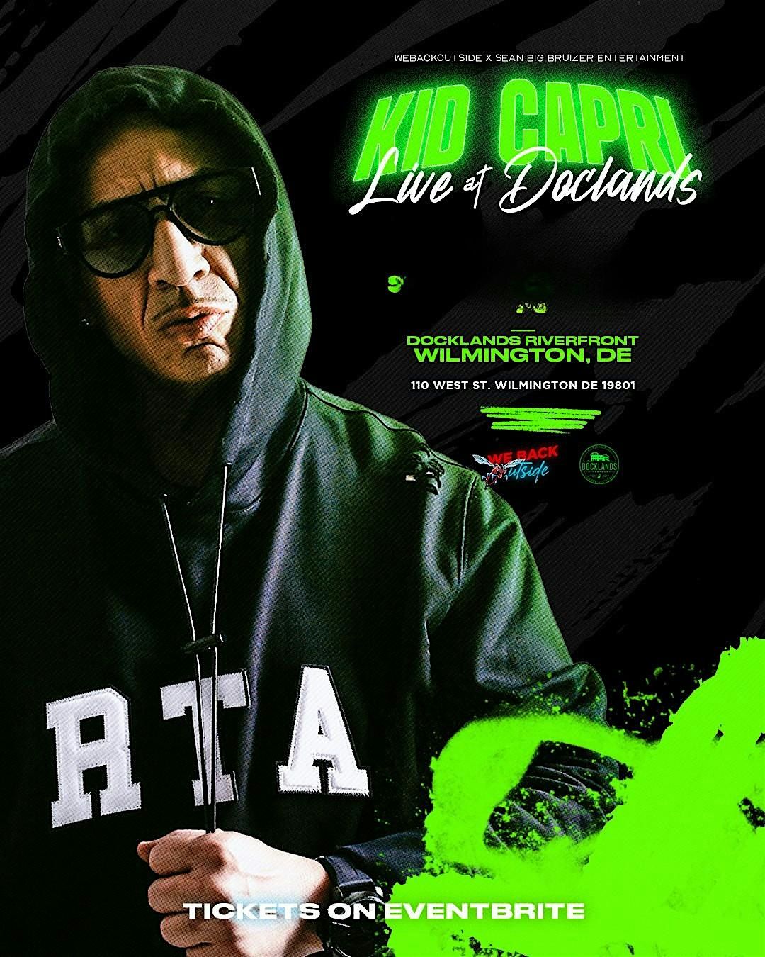 Kid Capri Live at Docklands!