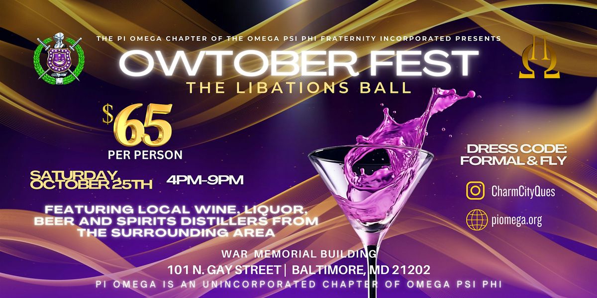Pi Omega Chapter Presents: The Inaugural OWTOBER FEST \u2013 A Libations Ball