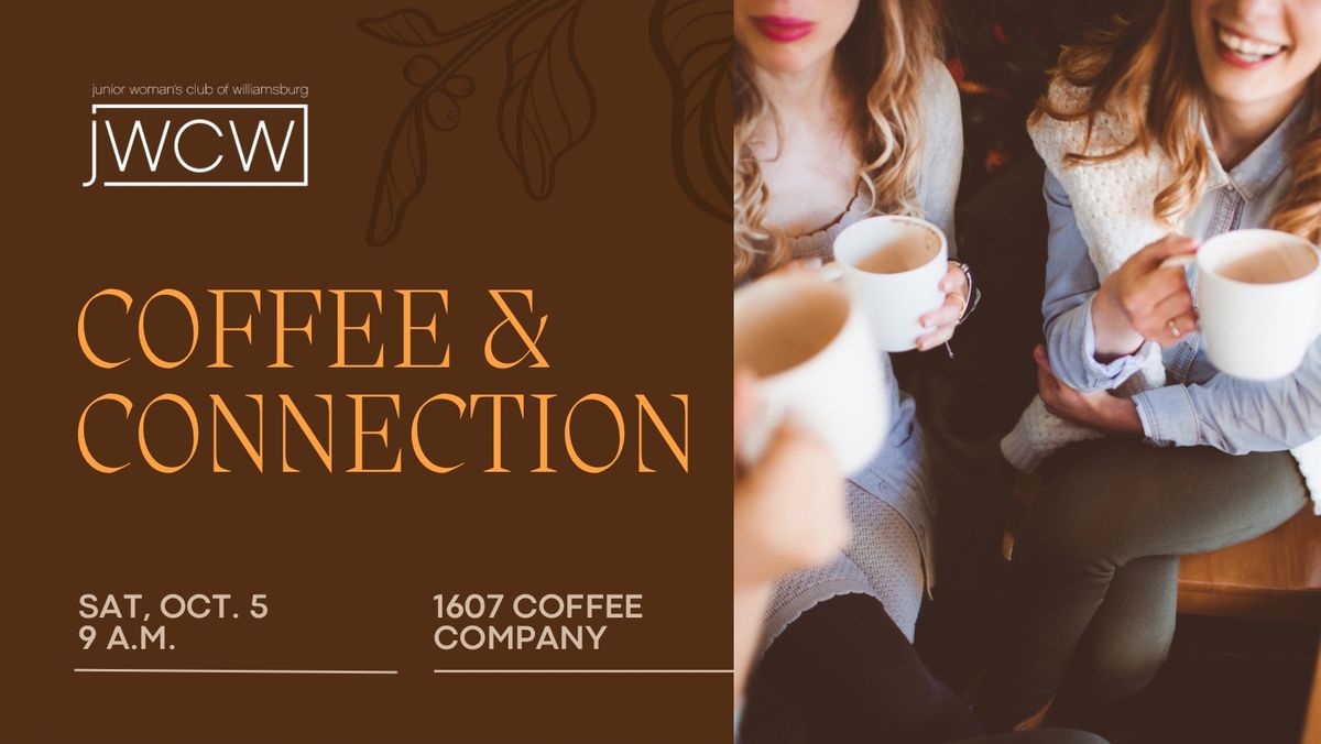 Coffee & Connection Recruitment Event