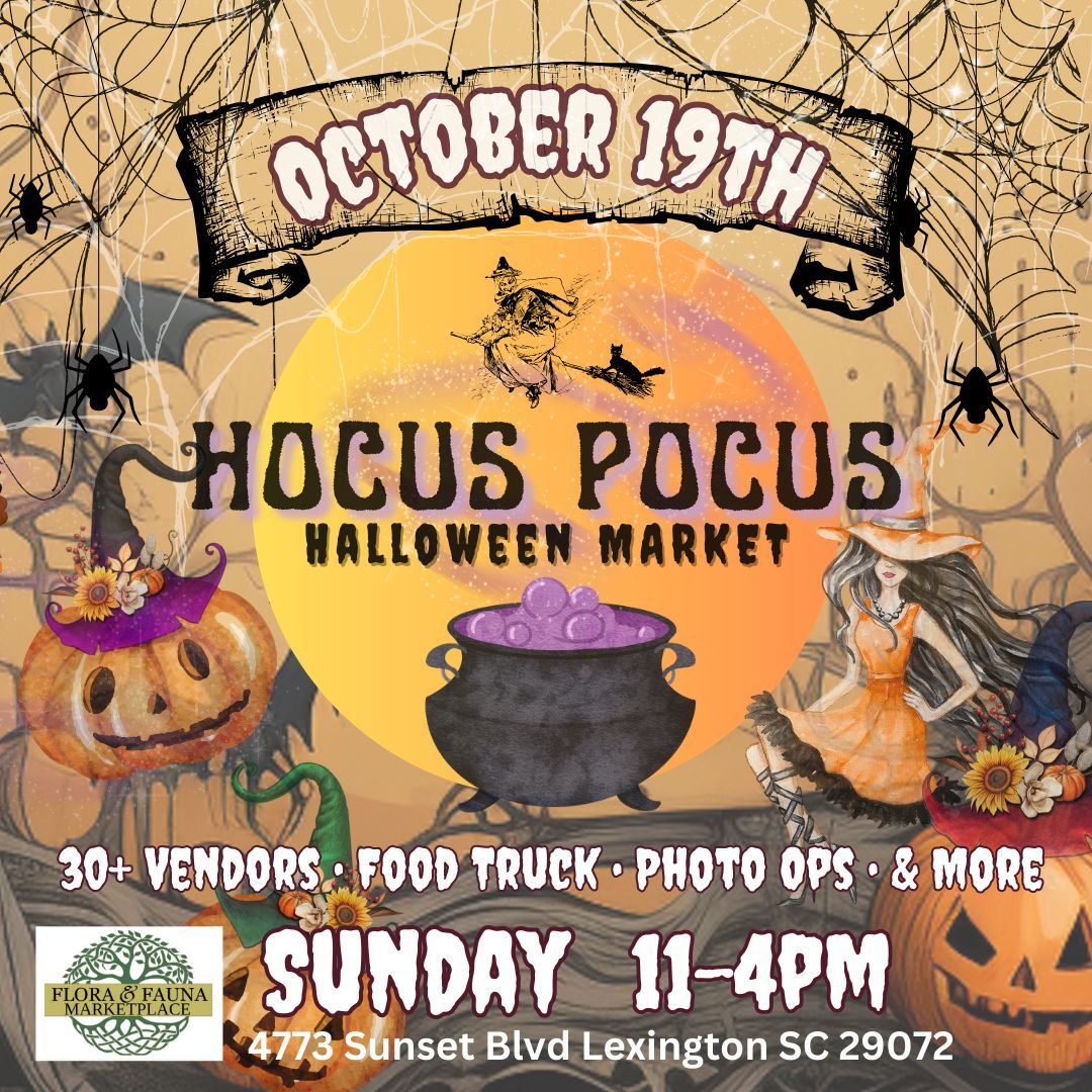 Flora & Fauna's 2nd Annual Hocus Pocus Market