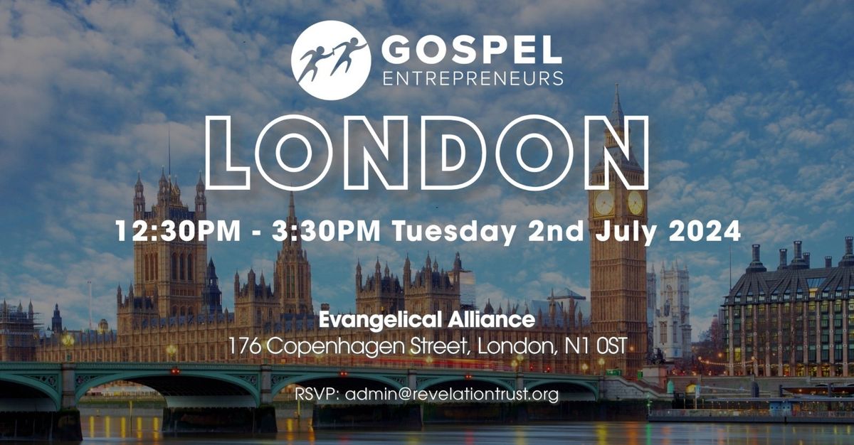 London Gospel Entrepreneurs Gathering