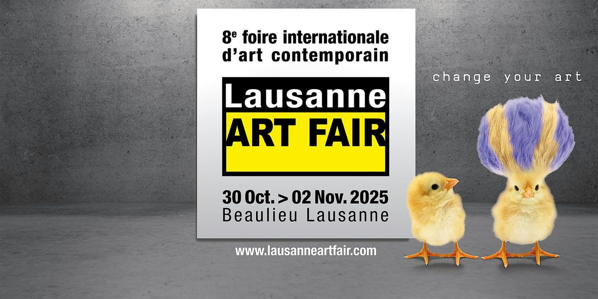 Lausanne ART FAIR 2025
