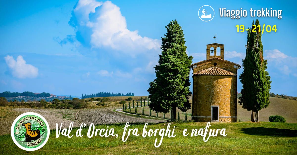 Val d' Orcia, tra borghi e natura 