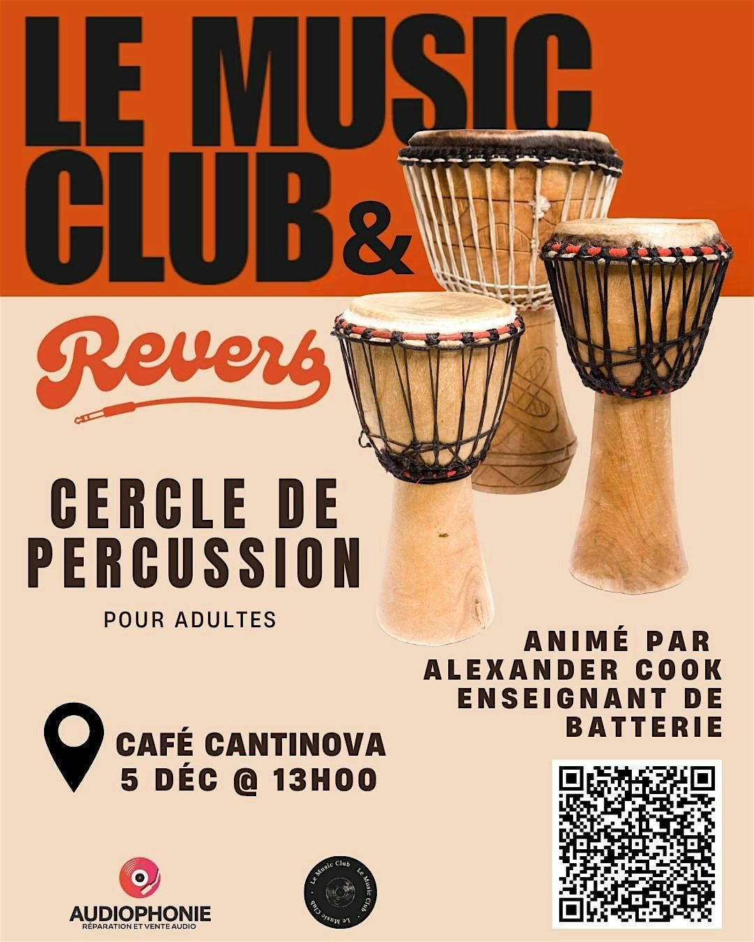 Drum circle- Cercle de tambour - Le Music Club ft Reverb