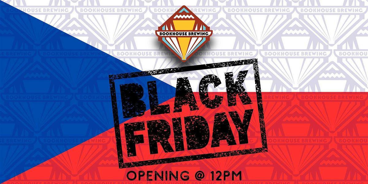 Black Friday at Bookhouse Brewing