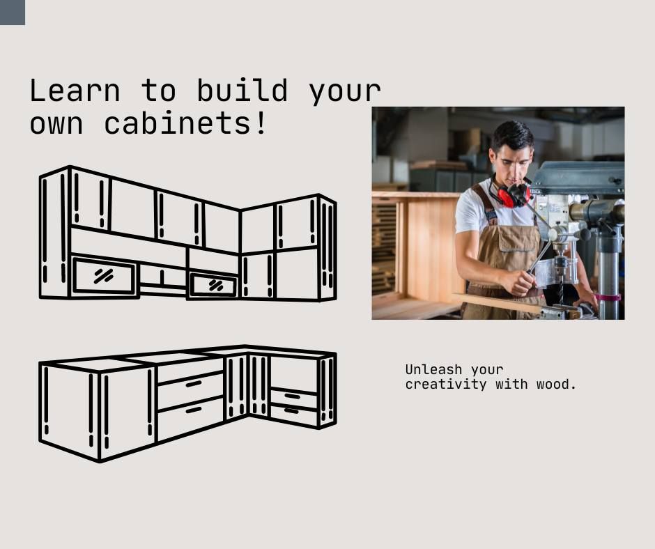 \ud83d\uddc4\ufe0f\u2692\ufe0f\ud83e\ude9aIntro to Cabinet Making (3 sessions)\ud83e\ude9a\u2692\ufe0f\ud83d\uddc4\ufe0f