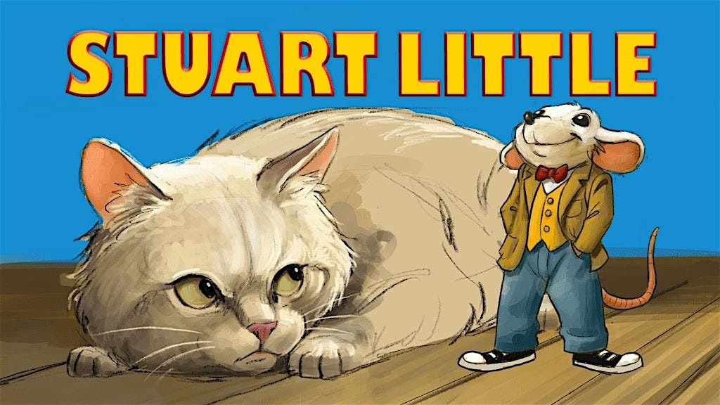 Invited Dress Rehearsal for Stuart Little