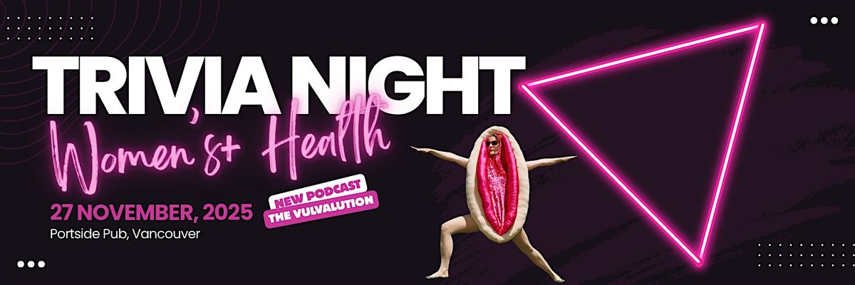 Trivia Night: The Vulvalution Podcast