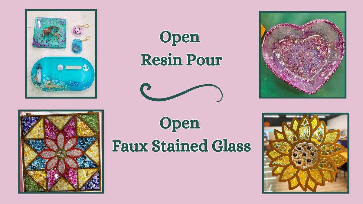 Open Resin Pour & Open Faux Stained Glass