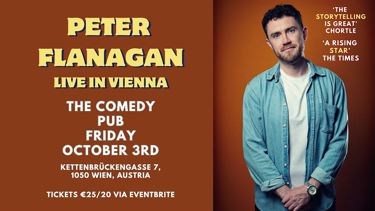 Peter Flanagan: "Meditations" \u2013 Live in Vienna! @TheComedyPub