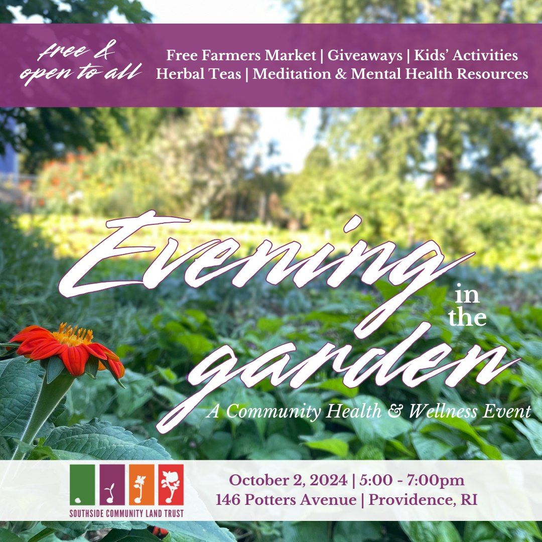 Evening in the Garden: A Community Health & Wellness Event