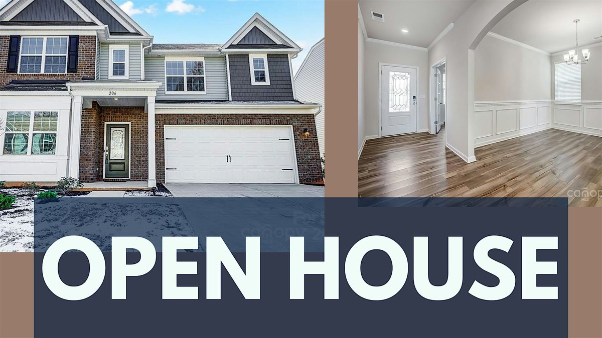 Open House  - Mooresville, NC