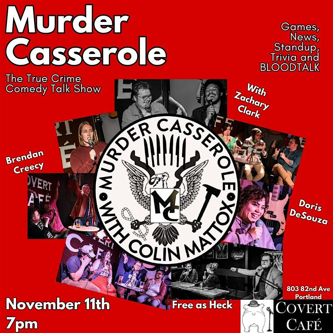 M**der Casserole: A True Crime Talk Show