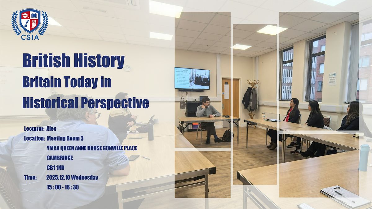 British History: Britain Today in Historical Perspective