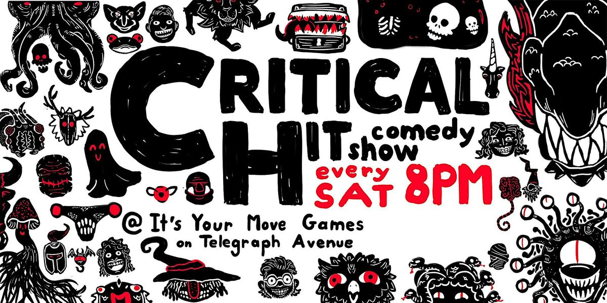 Critical Hit! Live Stand Up Comedy NEW YEARS SHOW