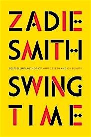 Unnamed Book Club: Swing Time by Zadie Smith
