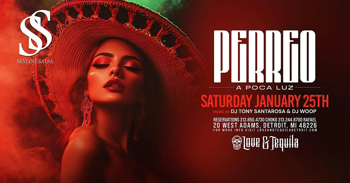 Skyline Salsa presents Perreo A Poca Luz at Love and Tequila on Jan 25