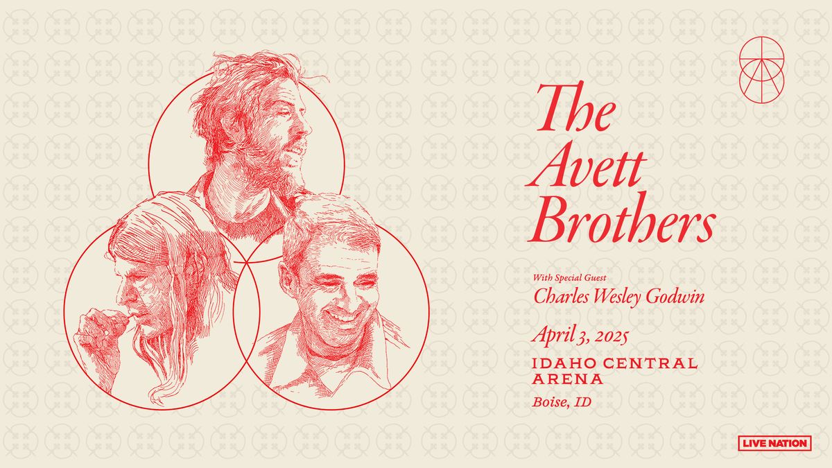 The Avett Brothers with Special Guest Charles Wesley Godwin in Boise, ID