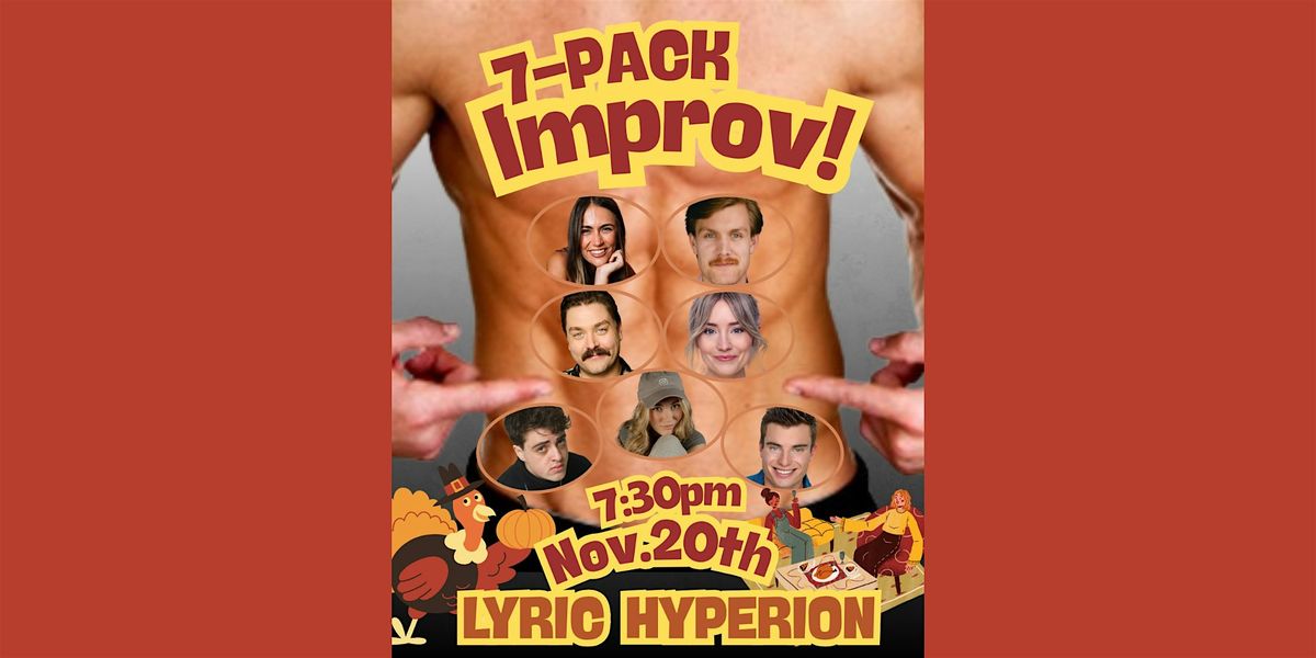 Seven Pack Improv