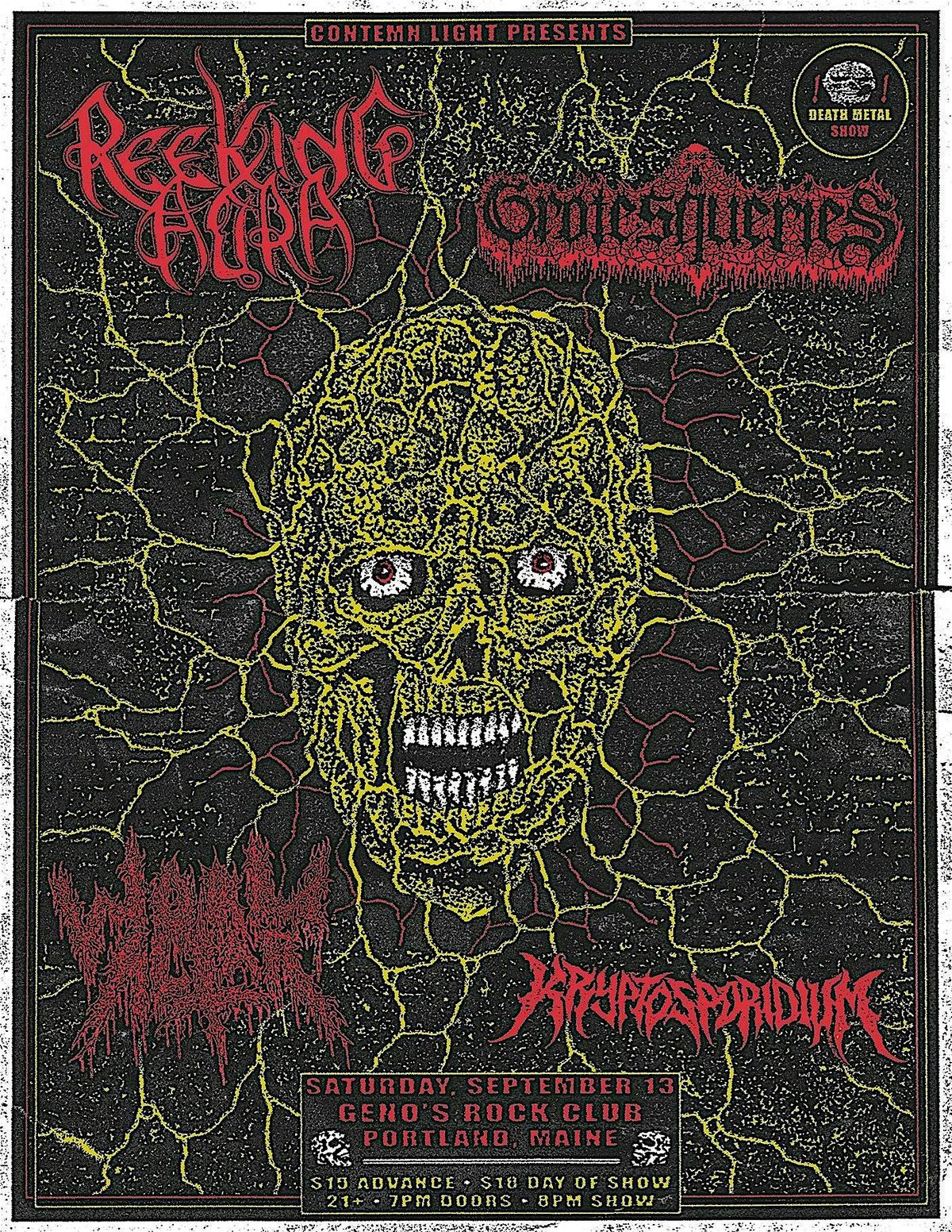 REEKING AURA with GROTESQUERIES, WORM ALTAR, and KRYPTOSPORIDIUM