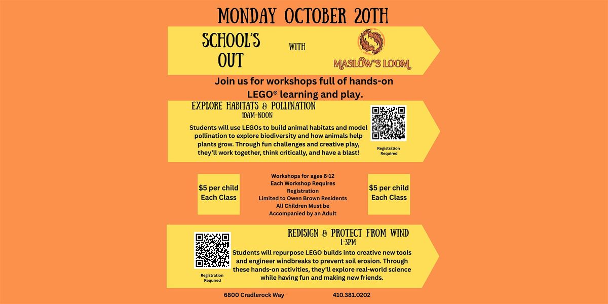 School's Out with Maslow's Loom and LEGO\u00ae-Morning Session